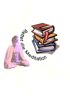 Rettet die Meditation